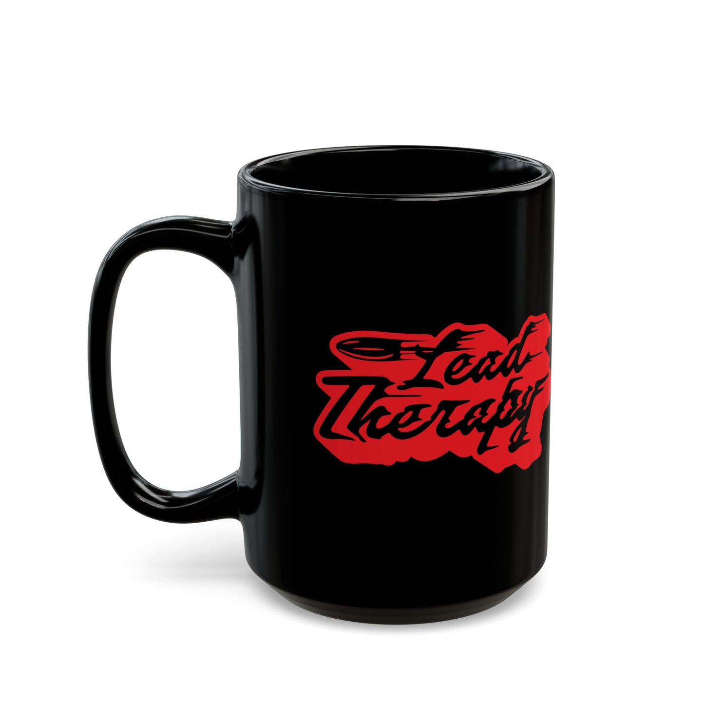 Lead Therapy Fired Shot-11oz or 15oz Black Mug