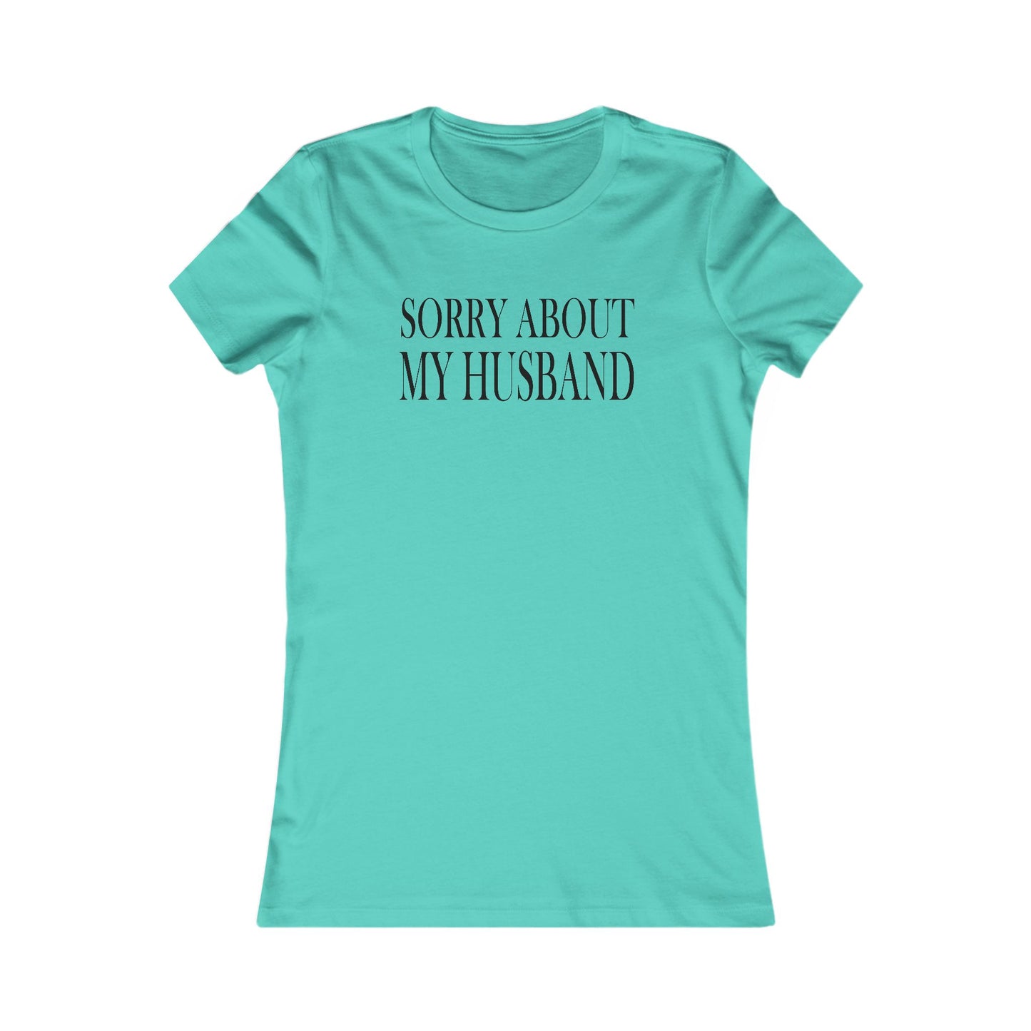 Lead Therapy Sorry About My Husband-Women's Casual Boho Style Tee
