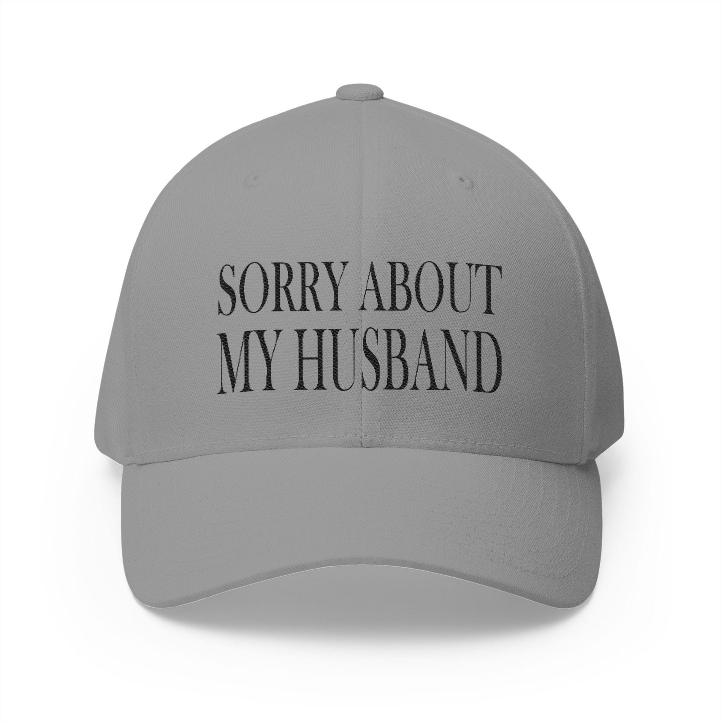 Lead Therapy Sorry About My Husband-Embroidered Closed Back Cap