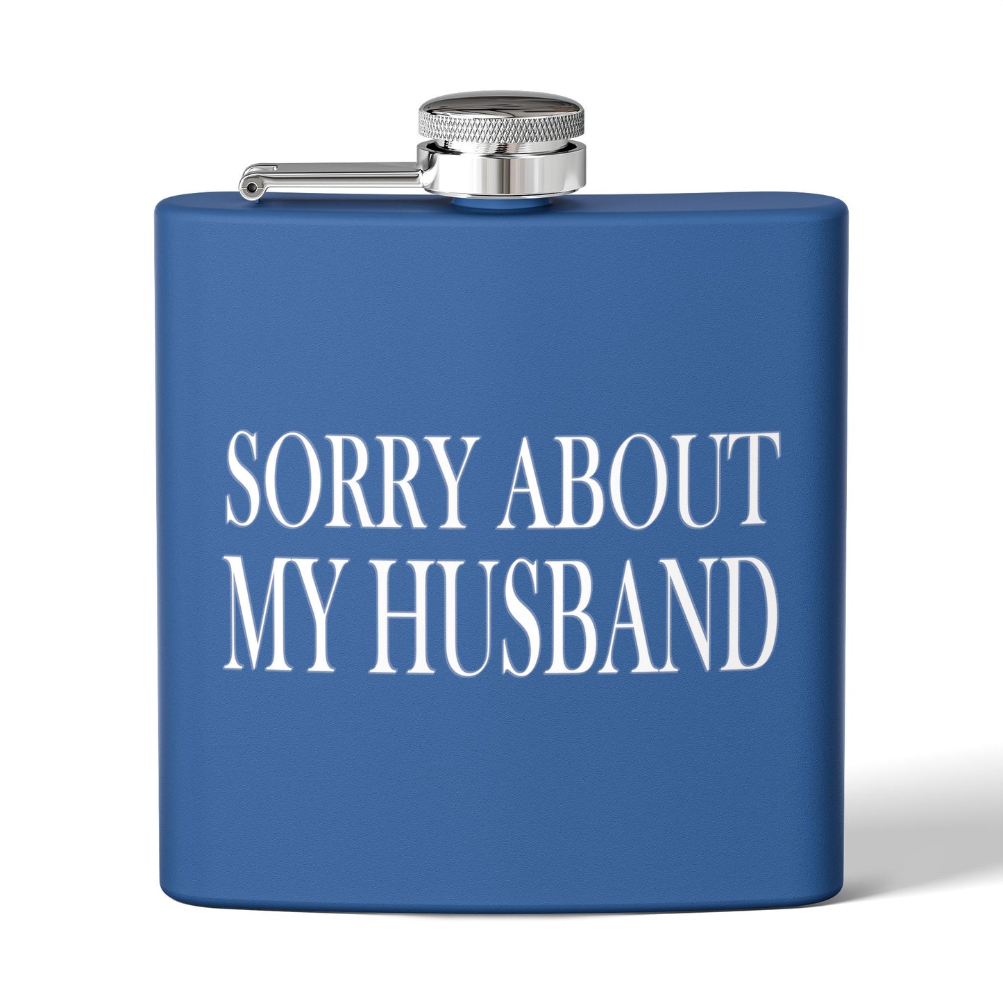 Lead Therapy Sorry About My Husband-Stainless Steel Flask