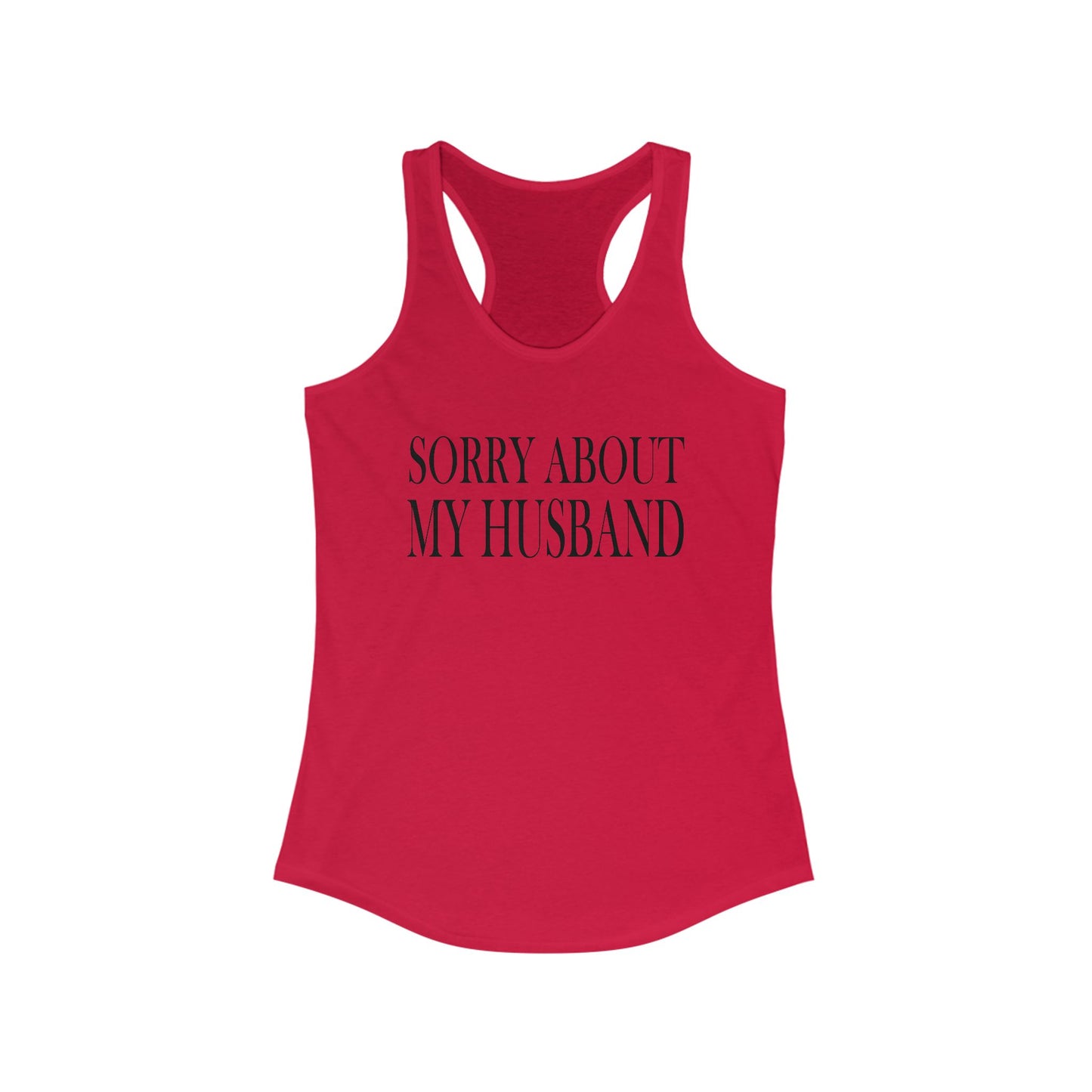 Lead Therapy Sorry About My Husband-Women's Racerback Tank