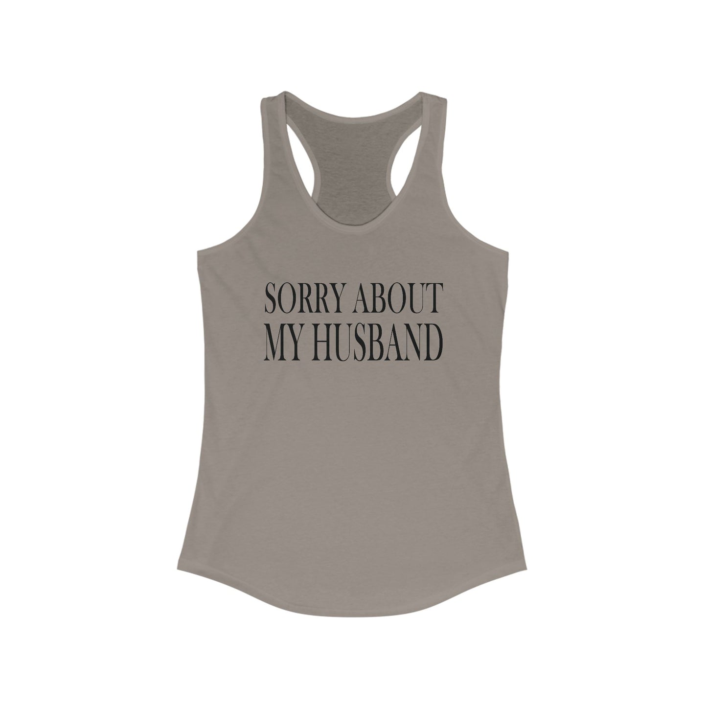 Lead Therapy Sorry About My Husband-Women's Racerback Tank