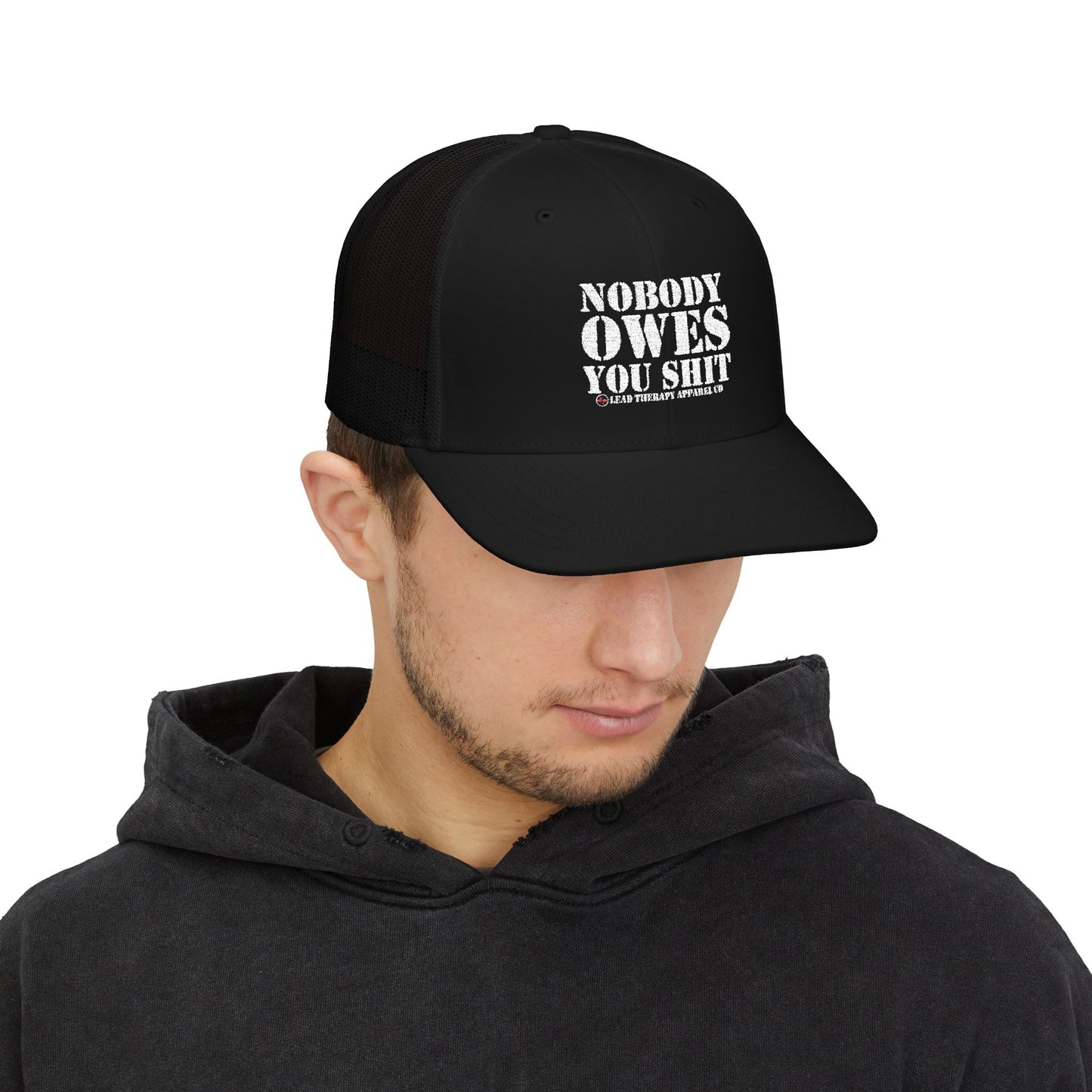 Lead Therapy Nobody Owes You-Embroidered Snapback Cap