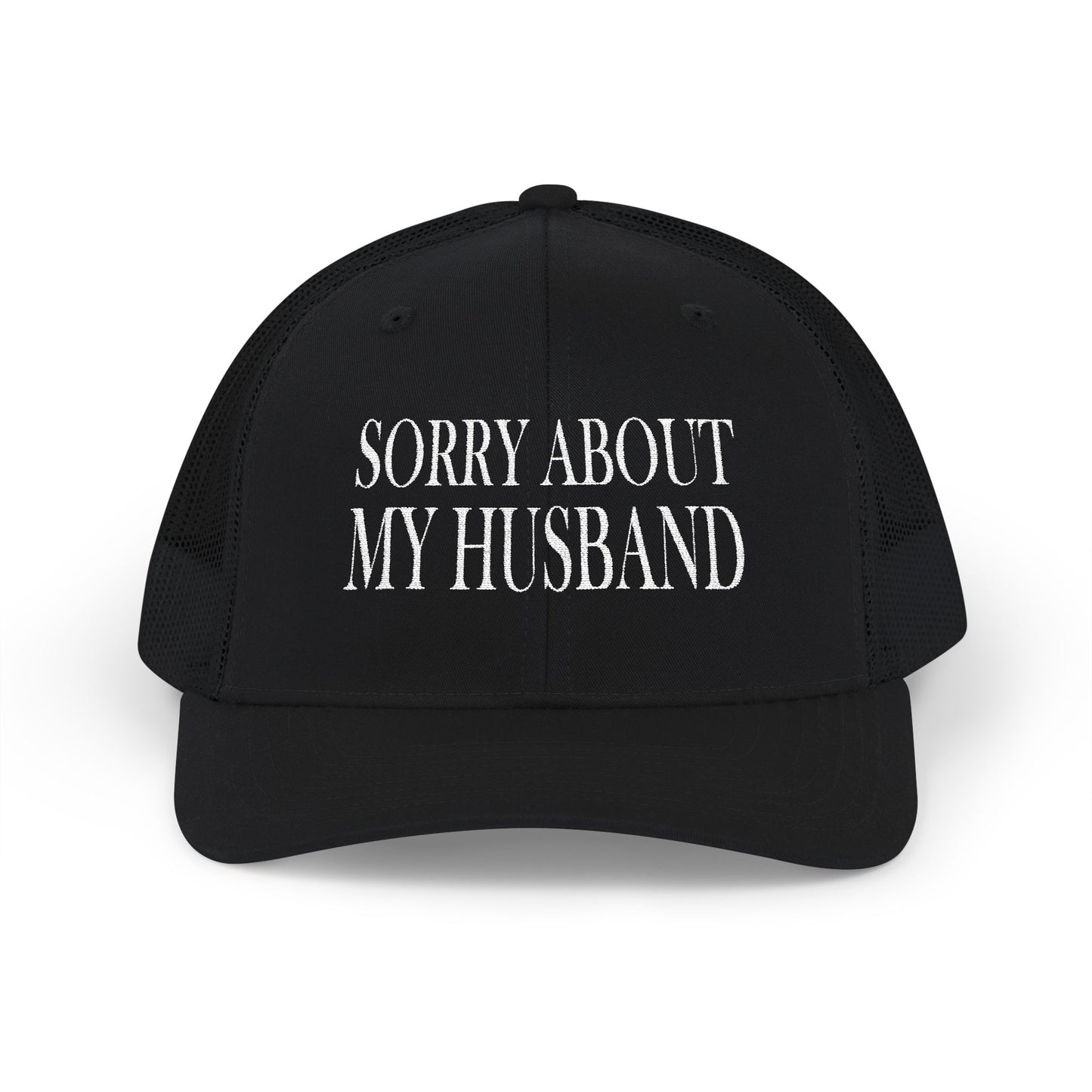 Lead Therapy Sorry About My Husband-Embroidered Snapback Cap