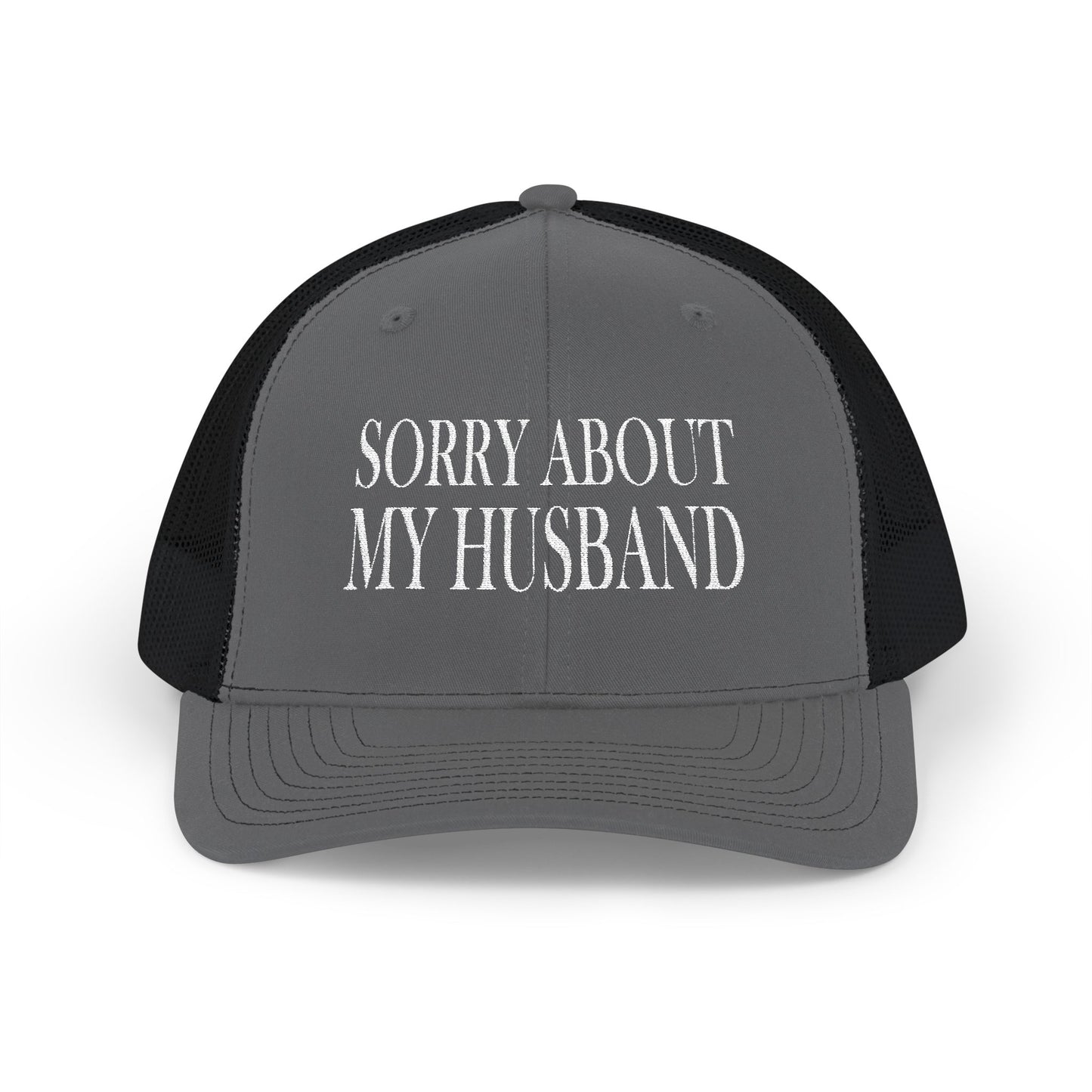 Lead Therapy Sorry About My Husband-Embroidered Snapback Cap