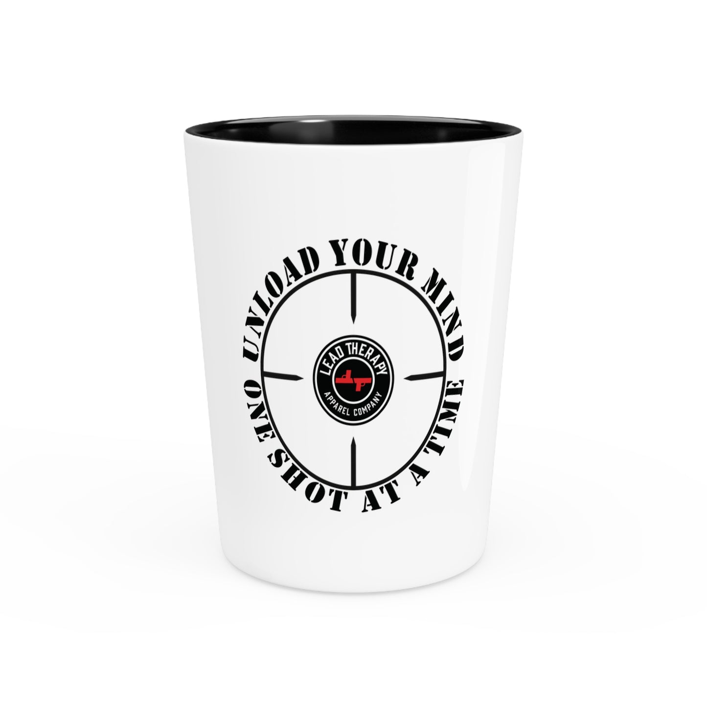 Lead Therapy Unload Your Mind-Shot Glass