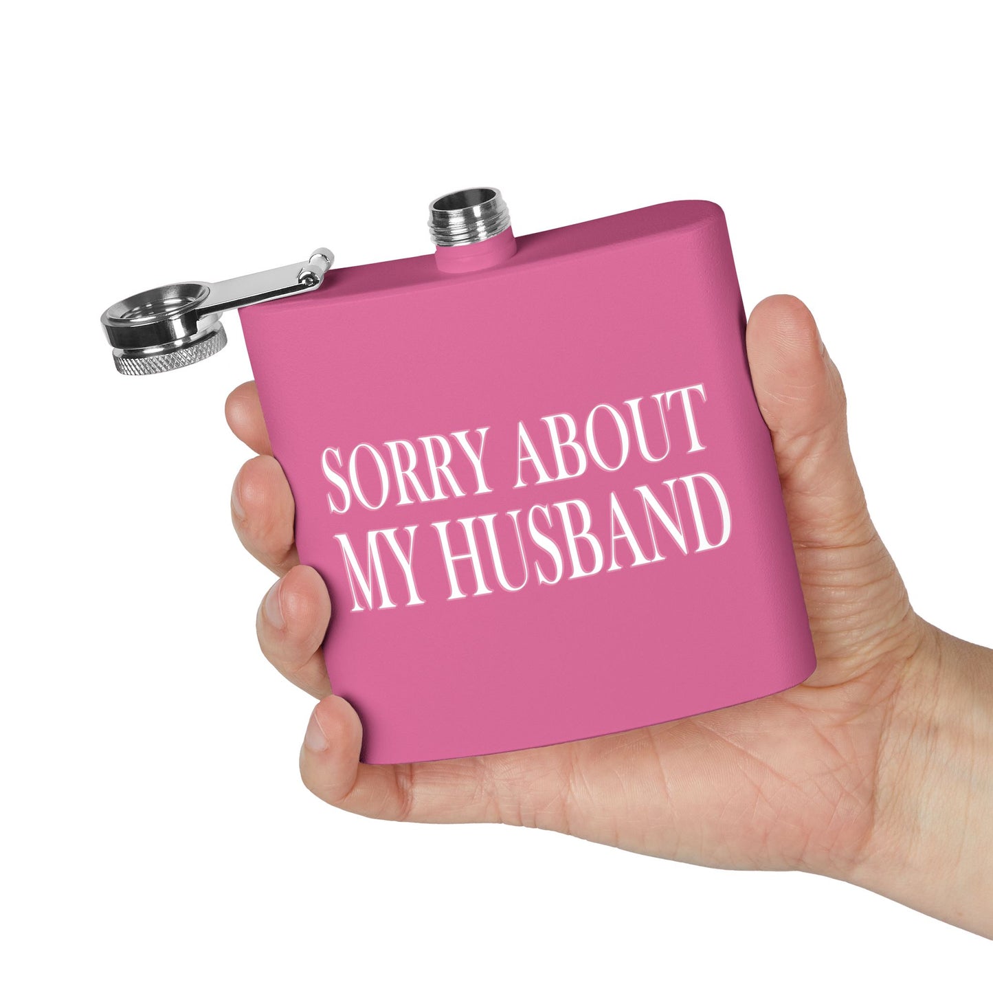 Lead Therapy Sorry About My Husband-Stainless Steel Flask