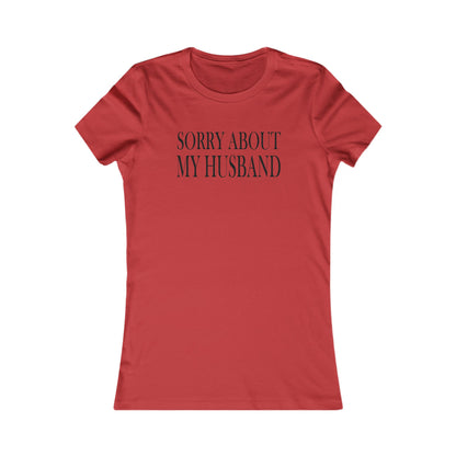 Lead Therapy Sorry About My Husband-Women's Casual Boho Style Tee