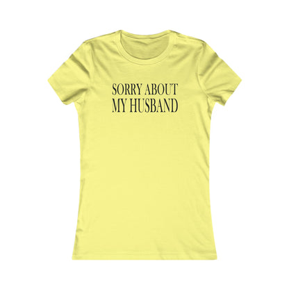 Lead Therapy Sorry About My Husband-Women's Casual Boho Style Tee