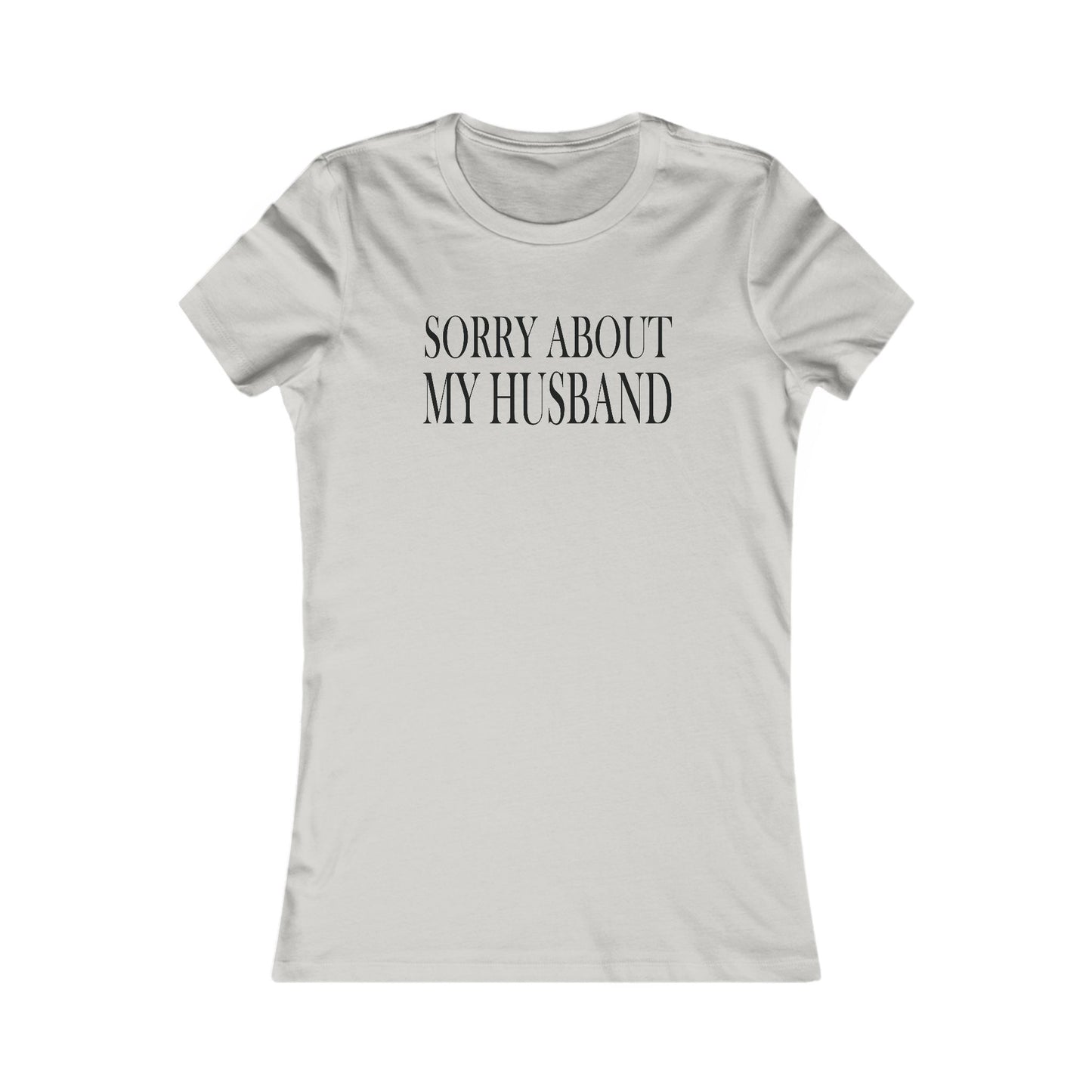 Lead Therapy Sorry About My Husband-Women's Casual Boho Style Tee