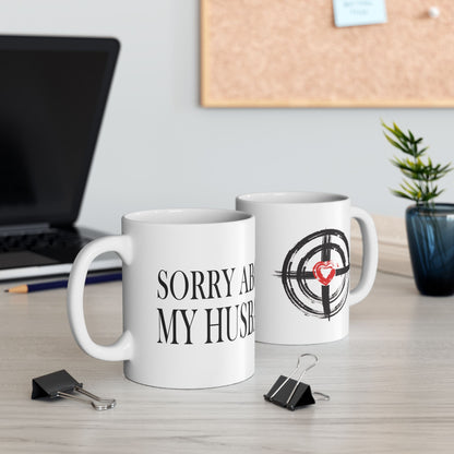 Lead Therapy Sorry About My Husband-11oz or 15oz White Mug