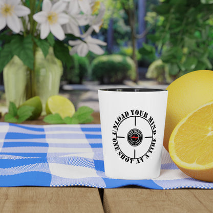 Lead Therapy Unload Your Mind-Shot Glass