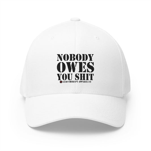 Lead Therapy Nobody Owes You-Embroidered Closed Back Cap