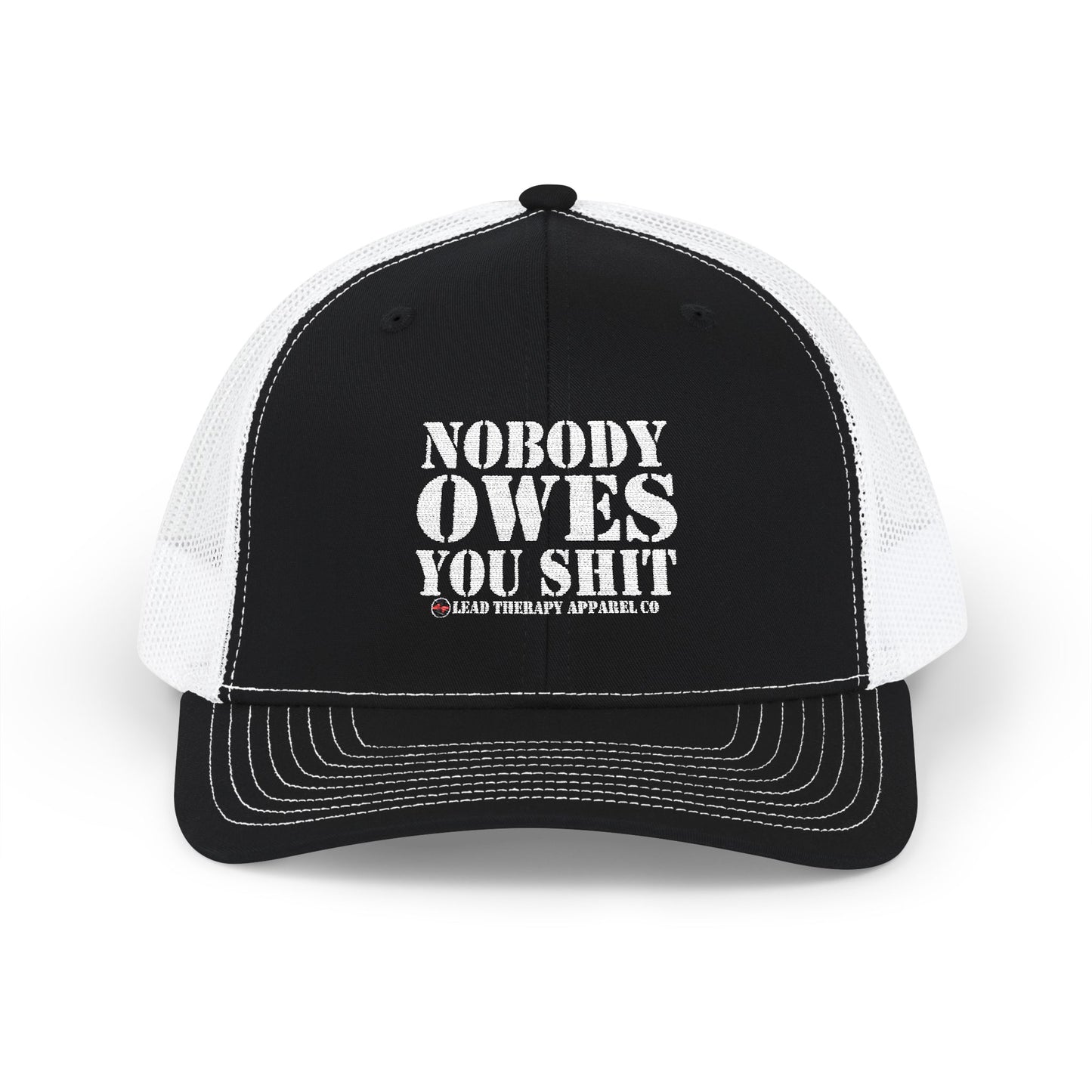Lead Therapy Nobody Owes You-Embroidered Snapback Cap